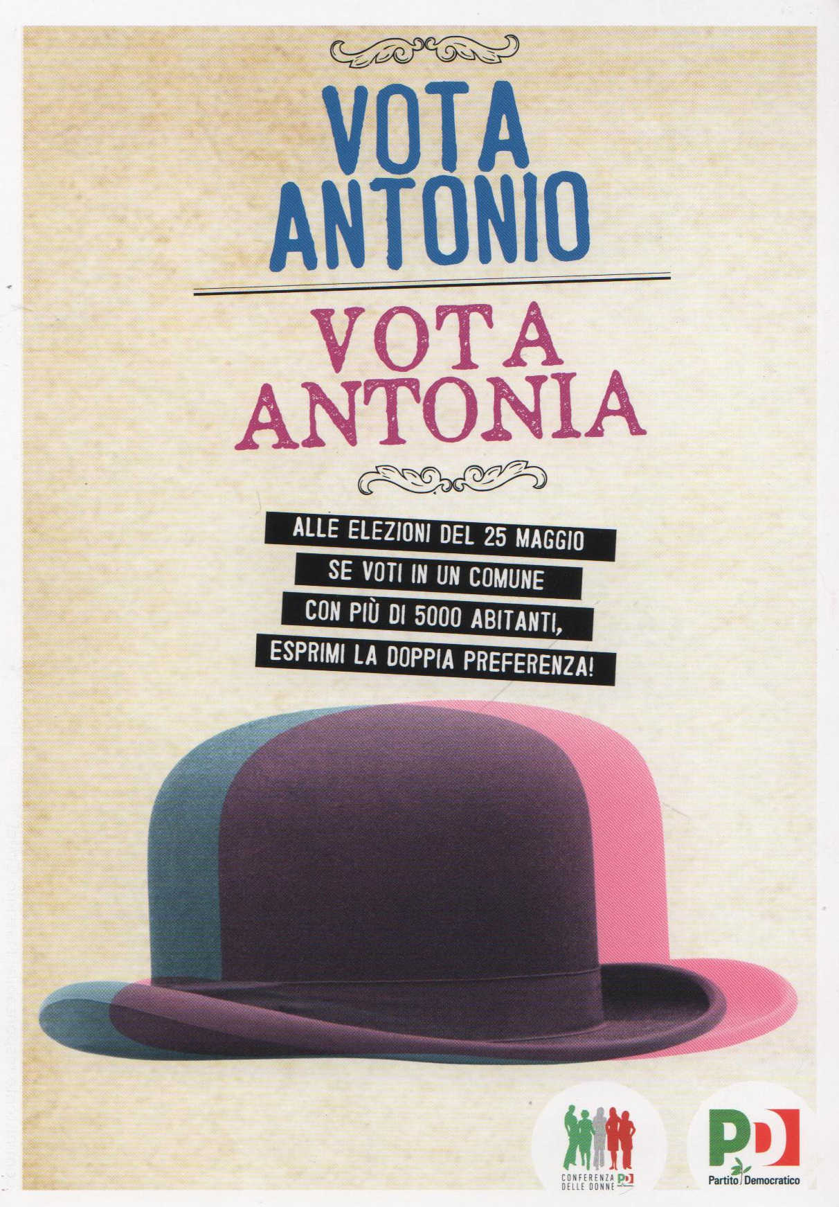 Vota Antonia, vota Antonio, campagna Pd per il voto di genere elezioni amministrative 2014.